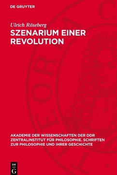 Szenarium einer Revolution - Röseberg, Ulrich