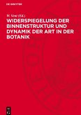 Widerspiegelung der Binnenstruktur und Dynamik der Art in der Botanik