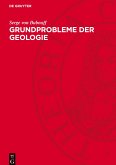 Grundprobleme der Geologie