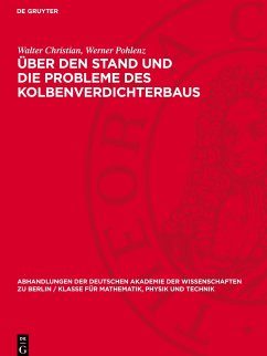 Über den Stand und die Probleme des Kolbenverdichterbaus - Christian, Walter;Pohlenz, Werner