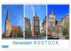 Hansestadt ROSTOCK, das Tor zur Ostsee (Tischkalender 2025 DIN A5 quer), CALVENDO Monatskalender