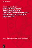 Einführung in die Berechnung von Lagerstättenvorräten fester mineralischer Rohstoffe