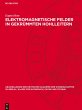 Elektromagnetische Felder in... - Bild 1