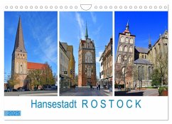 Hansestadt ROSTOCK, das Tor zur Ostsee (Wandkalender 2025 DIN A4 quer), CALVENDO Monatskalender - Calvendo;Senff, Ulrich