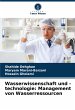 Wasserwissenschaft und -technologie:... - Bild 1