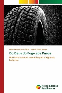 Do Deus do Fogo aos Pneus - Moreira da Costa, Helson;Dutra Ramos, Valéria