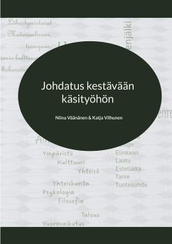 Johdatus kestävään käsityöhön - Väänänen, Niina;Vilhunen, Katja