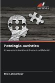 Patologia autistica