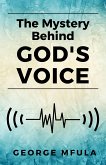 The Mystery Behind God's Voice (eBook, ePUB)