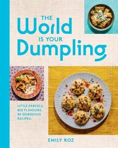 The World Is Your Dumpling - Roz, Emily