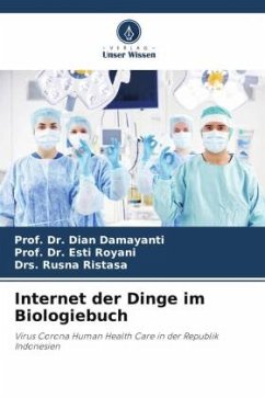 Internet der Dinge im Biologiebuch - Damayanti, Dian;Royani, Esti;Ristasa, Drs. Rusna