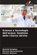 Scienza e tecnologia dell'acqua:... - Bild 1