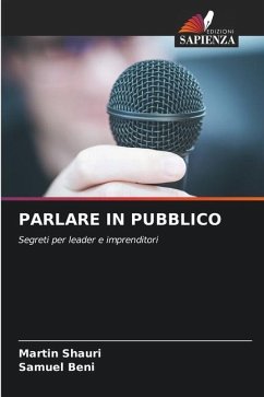 PARLARE IN PUBBLICO - Shauri, Martin;Beni, Samuel