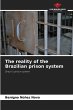 The reality of the Brazilian prison... - Bild 1
