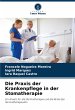Die Praxis der Krankenpflege in der... - Bild 1