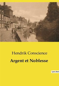 Argent et Noblesse - Conscience, Hendrik