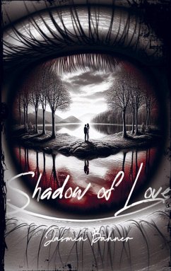 Shadow of Love - Bähner, Jasmin