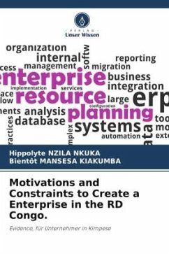 Motivations and Constraints to Create a Enterprise in the RD Congo. - NZILA NKUKA, Hippolyte;MANSESA KIAKUMBA, Bientôt