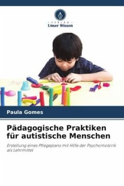 Pädagogische Praktiken für autistische Menschen - Gomes, Paula