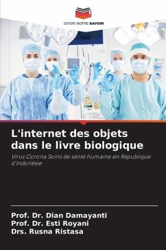 L'internet des objets dans le livre biologique - Damayanti, Dian;Royani, Esti;Ristasa, Drs. Rusna