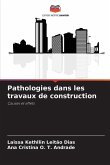 Pathologies dans les travaux de construction