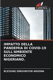 IMPATTO DELLA PANDEMIA DI COVID-19 SULL'AMBIENTE ECONOMICO NIGERIANO.