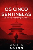 Os Cinco Sentinelas (eBook, ePUB)