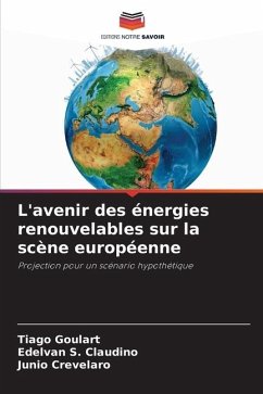 L'avenir des énergies renouvelables sur la scène européenne - Goulart, Tiago;S. Claudino, Edelvan;Crevelaro, Junio