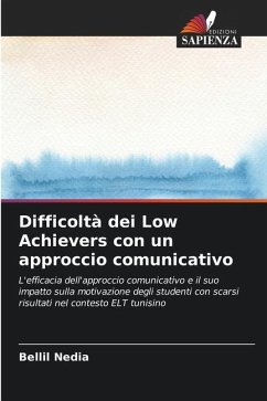 Difficoltà dei Low Achievers con un approccio comunicativo - Nedia, Bellil