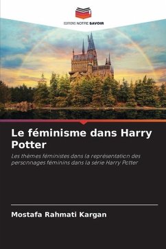 Le féminisme dans Harry Potter - Rahmati Kargan, Mostafa