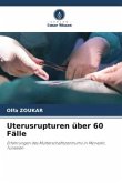 Uterusrupturen über 60 Fälle