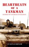 HEARTBEATS OF A TANKMAN (eBook, ePUB)