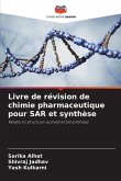 Livre de révision de chimie pharmaceutique pour SAR et synthèse