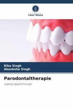 Parodontaltherapie - Singh, Rika;Singh, Akanksha