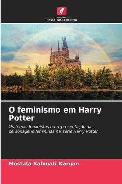 O feminismo em Harry Potter - Rahmati Kargan, Mostafa