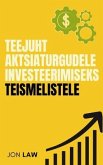 Teejuht aktsiaturgudele investeerimiseks teismelistele (eBook, ePUB) Teejuht aktsiaturgudele investeerimiseks teismelistele (eBook, ePUB)