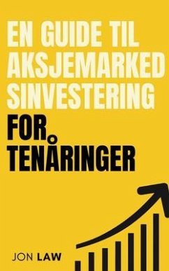 Cover En guide til aksjemarkedsinvestering for tenåringer (eBook, ePUB)