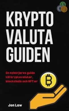 Cover Kryptovalutaguiden: En nybörjares guide till kryptovalutor, blockchain och NFT (eBook, ePUB)