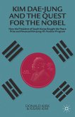 Kim Dae-jung and the Quest for the Nobel (eBook, ePUB)