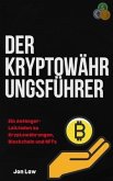 Der Kryptowährungsführer (eBook, ePUB)
