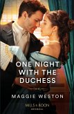 One Night With The Duchess (eBook, ePUB) One Night With The Duchess (eBook, ePUB)