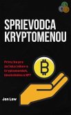 Sprievodca kryptomenou (eBook, ePUB) Sprievodca kryptomenou (eBook, ePUB)