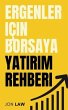 Ergenler için Borsaya Yatirim Rehberi... - Bild 1
