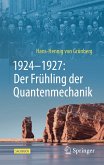 1924–1927: Der Frühling der Quantenmechanik (eBook, PDF)