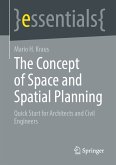 The Concept of Space and Spatial Planning (eBook, PDF)