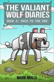 The Valiant Wolf's Diaries Book 5 (eBook, ePUB)