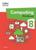 International Lower Secondary Computing Workbook: Stage 8 (eBook, ePUB)