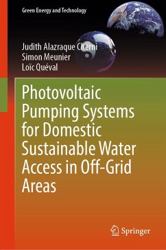 Photovoltaic Pumping Systems for Domestic Sustainable Water Access in Off-Grid Areas (eBook, PDF) - Cherni, Judith Alazraque; Meunier, Simon; Quéval, Loïc