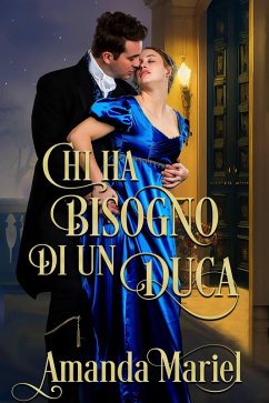 Cover Chi ha bisogno di un duca (eBook, ePUB)
