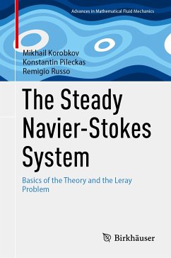 The Steady Navier-Stokes System (eBook, PDF) - Korobkov, Mikhail; Pileckas, Konstantin; Russo, Remigio